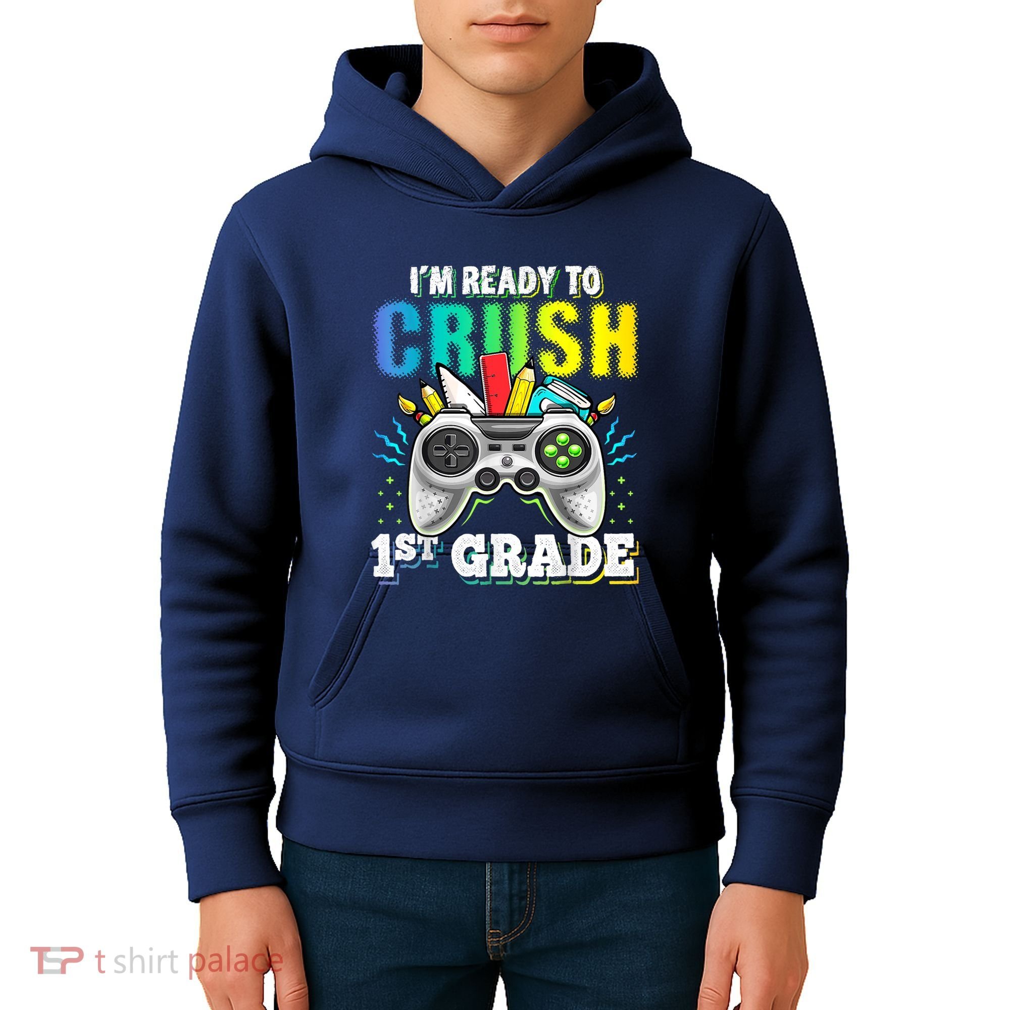 Im Ready To Crush 1st Grade Back To School Video Game Boy Kids Hoodie
