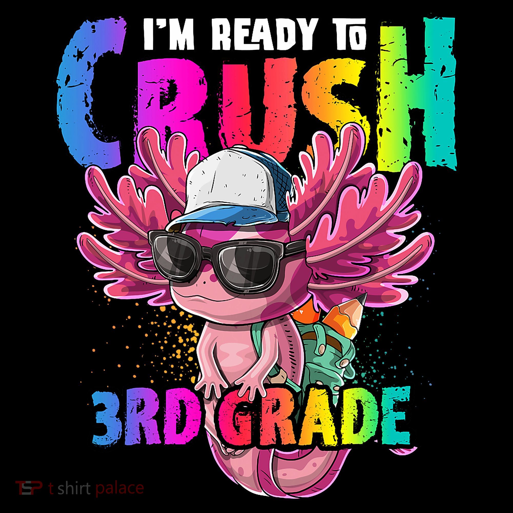 I'm Ready To Crush 3rd Grade Axolotl Back To School 2 Coffee Mug