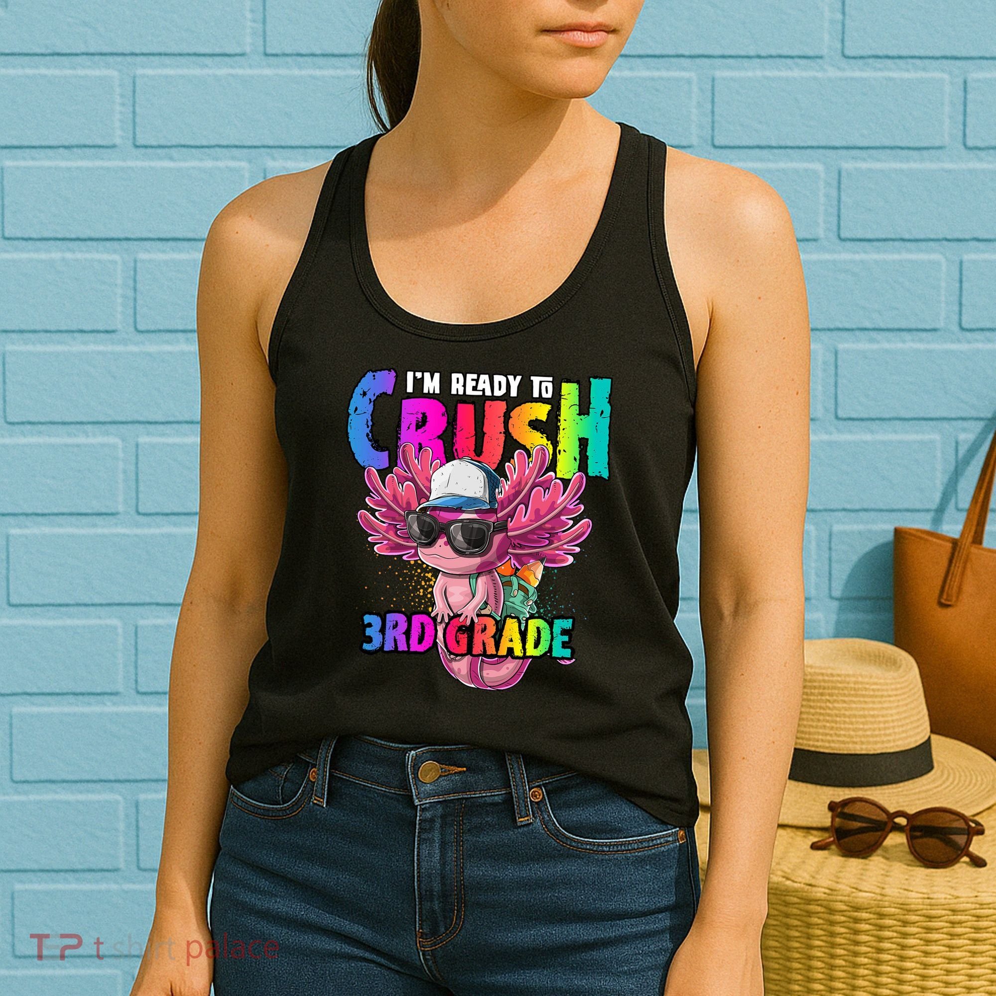 I'm Ready To Crush 3rd Grade Axolotl Back To School 2 Women's Tank Top