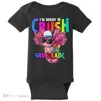 I'm Ready To Crush 3rd Grade Axolotl Back To School 2 Baby Bodysuit thumb 0