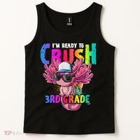 I'm Ready To Crush 3rd Grade Axolotl Back To School 2 Tank Top thumb 2