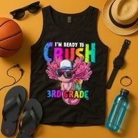 I'm Ready To Crush 3rd Grade Axolotl Back To School 2 Tank Top thumb 4