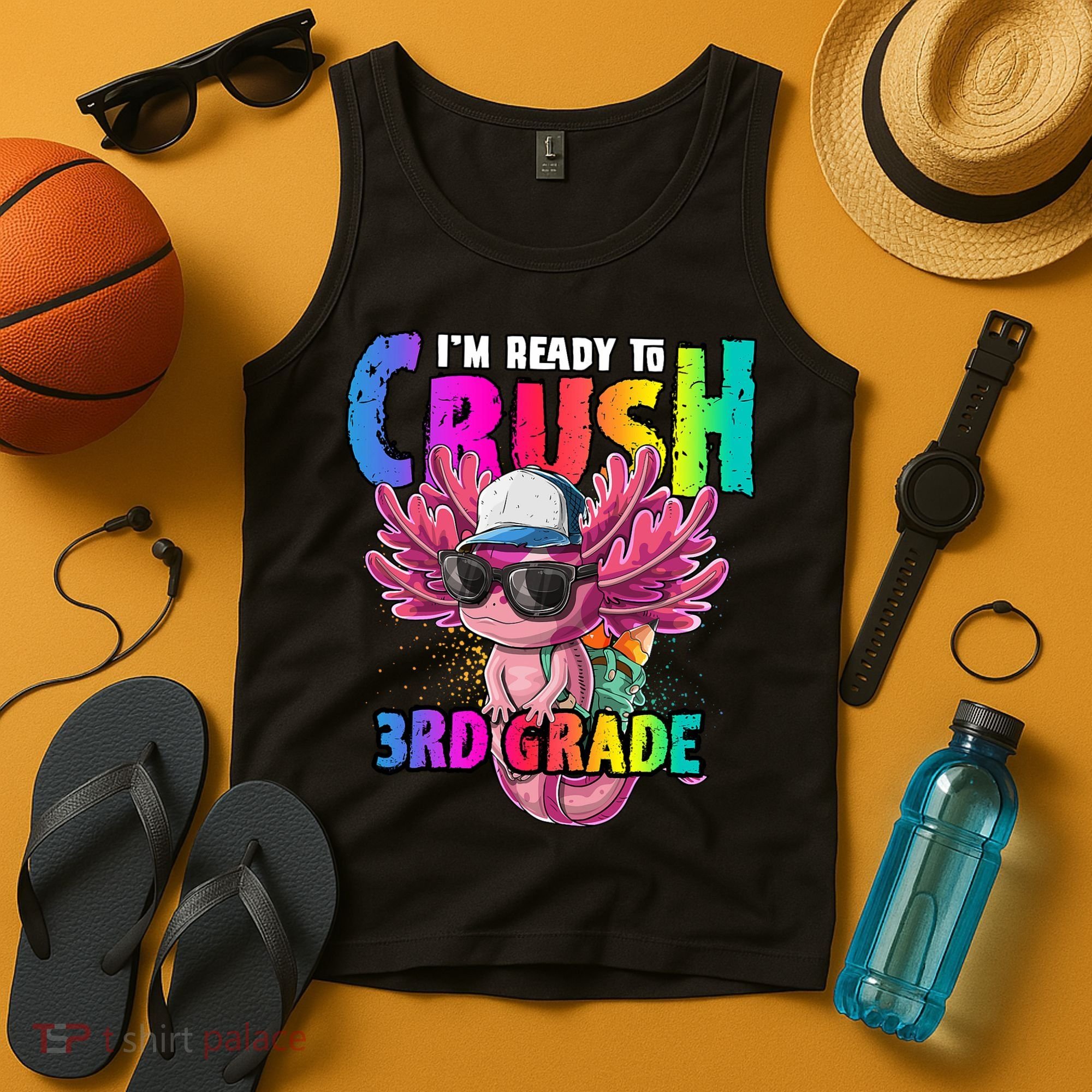 I'm Ready To Crush 3rd Grade Axolotl Back To School 2 Tank Top