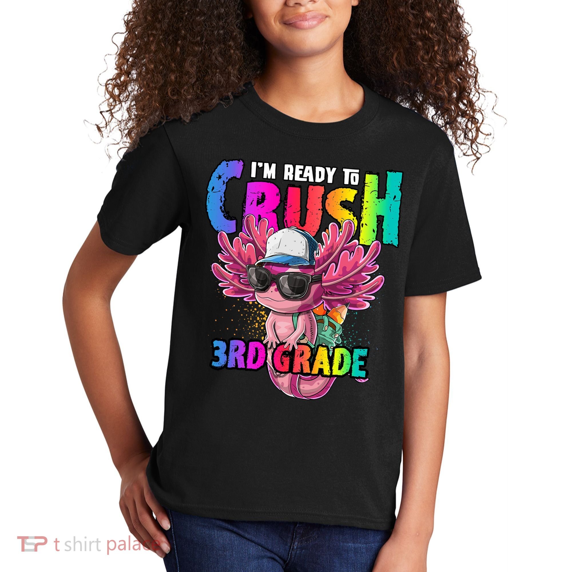 I'm Ready To Crush 3rd Grade Axolotl Back To School 2 Kids T-Shirt