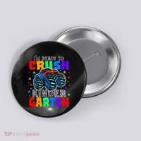 I'm Ready to Crush Kindergarten Monster Truck Button thumb 0