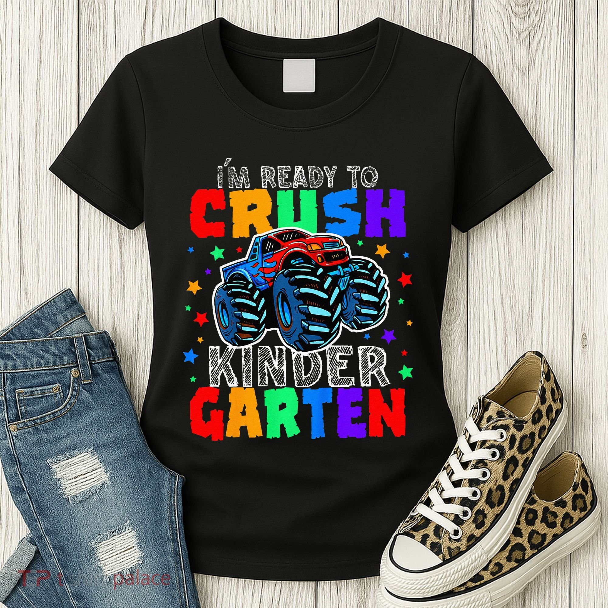 I'm Ready to Crush Kindergarten Monster Truck Women's T-Shirt