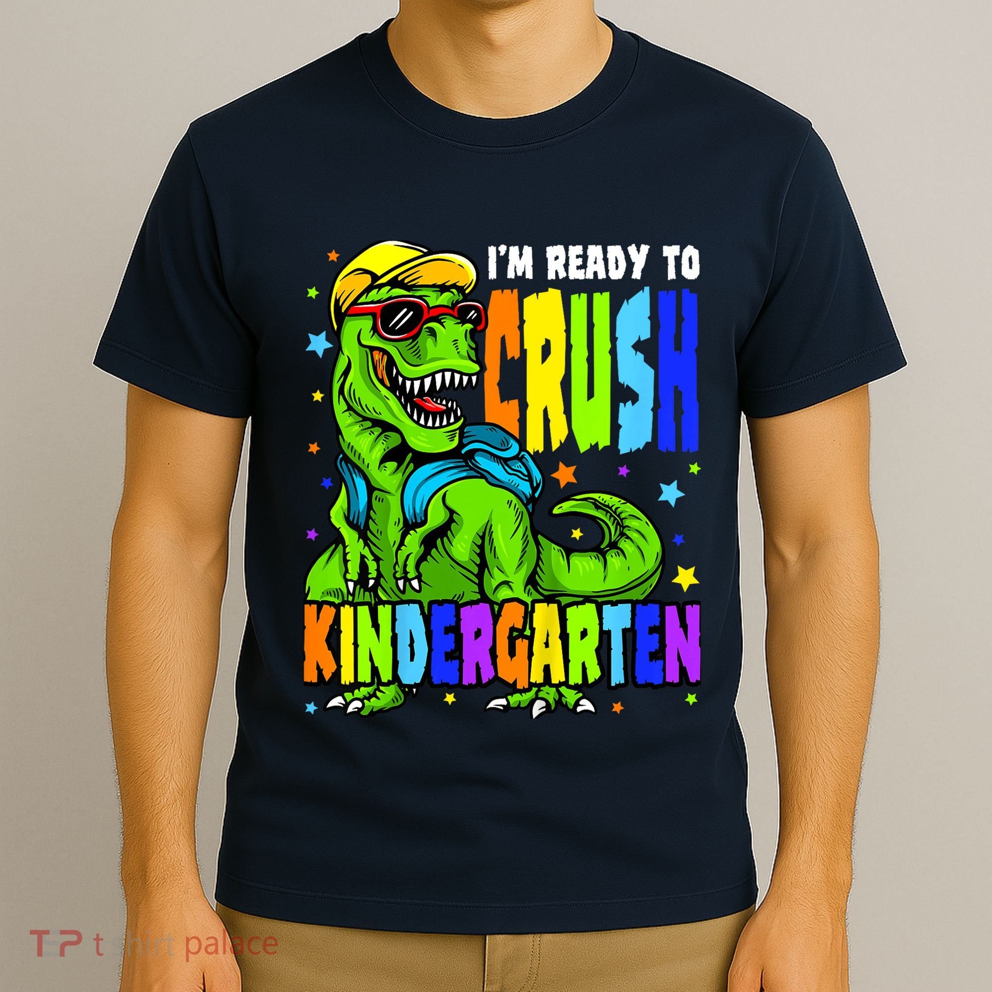 I'm Ready to Crush Kindergarten Dinosaur 1st Day of School T-Shirt