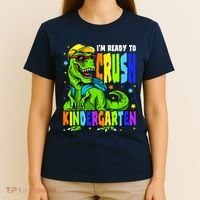 I'm Ready to Crush Kindergarten Dinosaur 1st Day of School T-Shirt thumb 4