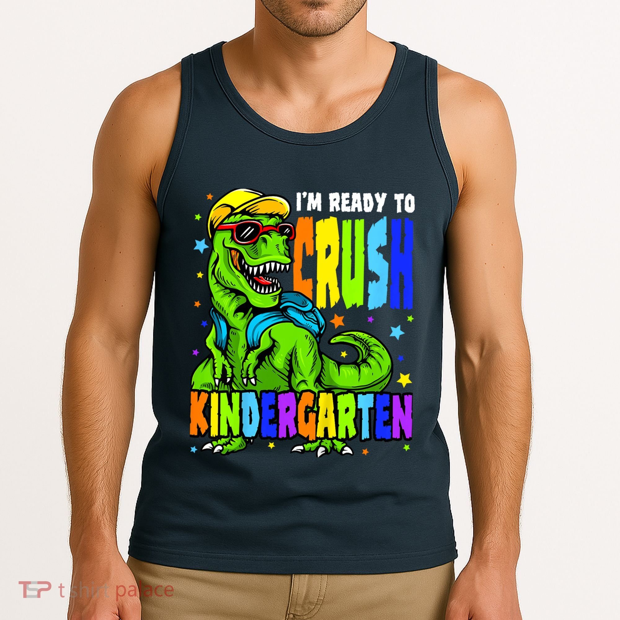 I'm Ready to Crush Kindergarten Dinosaur 1st Day of School Tank Top