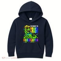 I'm Ready to Crush Kindergarten Dinosaur 1st Day of School Kids Hoodie thumb 0
