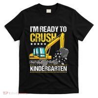 I'm Ready To Crush Kindergarten Construction Vehicle T-Shirt thumb 0