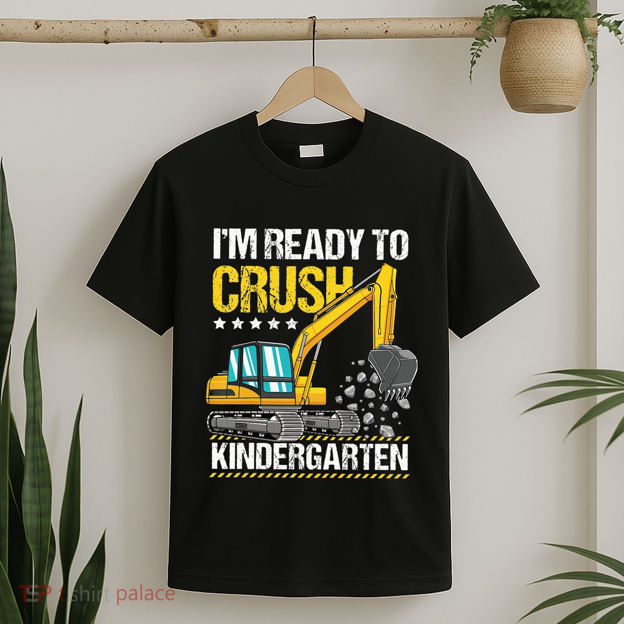 I'm Ready To Crush Kindergarten Construction Vehicle T-Shirt