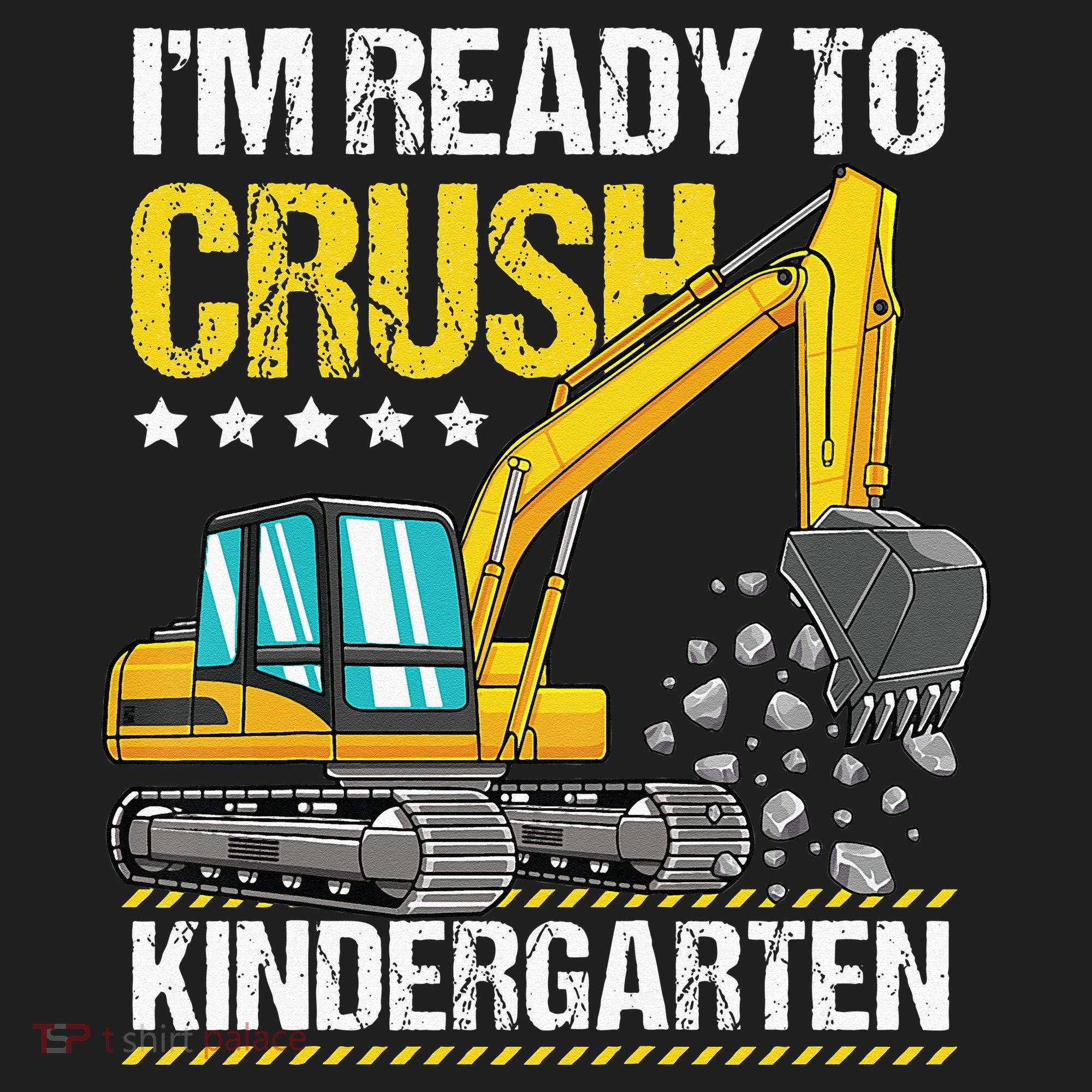 I'm Ready To Crush Kindergarten Construction Vehicle Hat