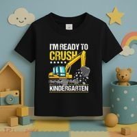 I'm Ready To Crush Kindergarten Construction Vehicle Toddler T-Shirt thumb 3