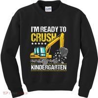 I'm Ready To Crush Kindergarten Construction Vehicle Kids Sweatshirt thumb 0