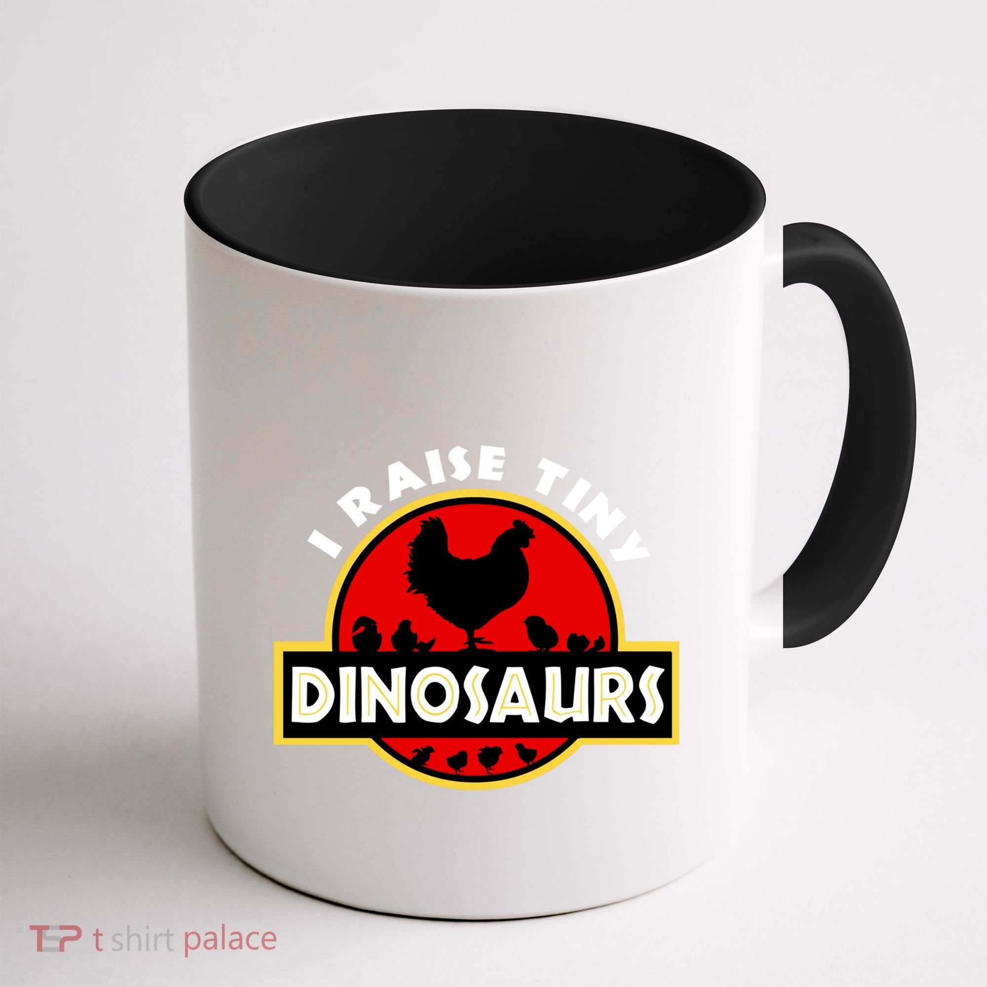I Raise Tiny Dinosaurs Chicken Lover Gift Coffee Mug