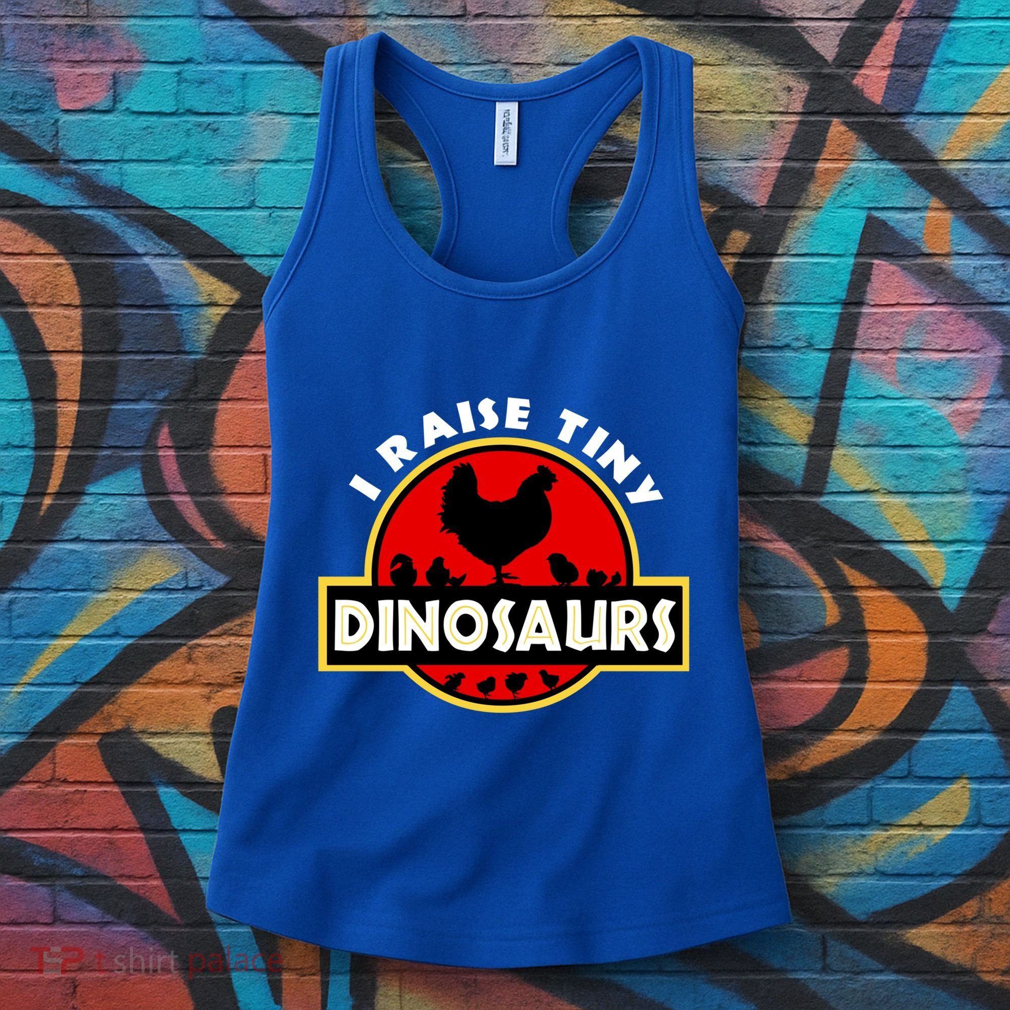 I Raise Tiny Dinosaurs Chicken Lover Gift Women's Tank Top