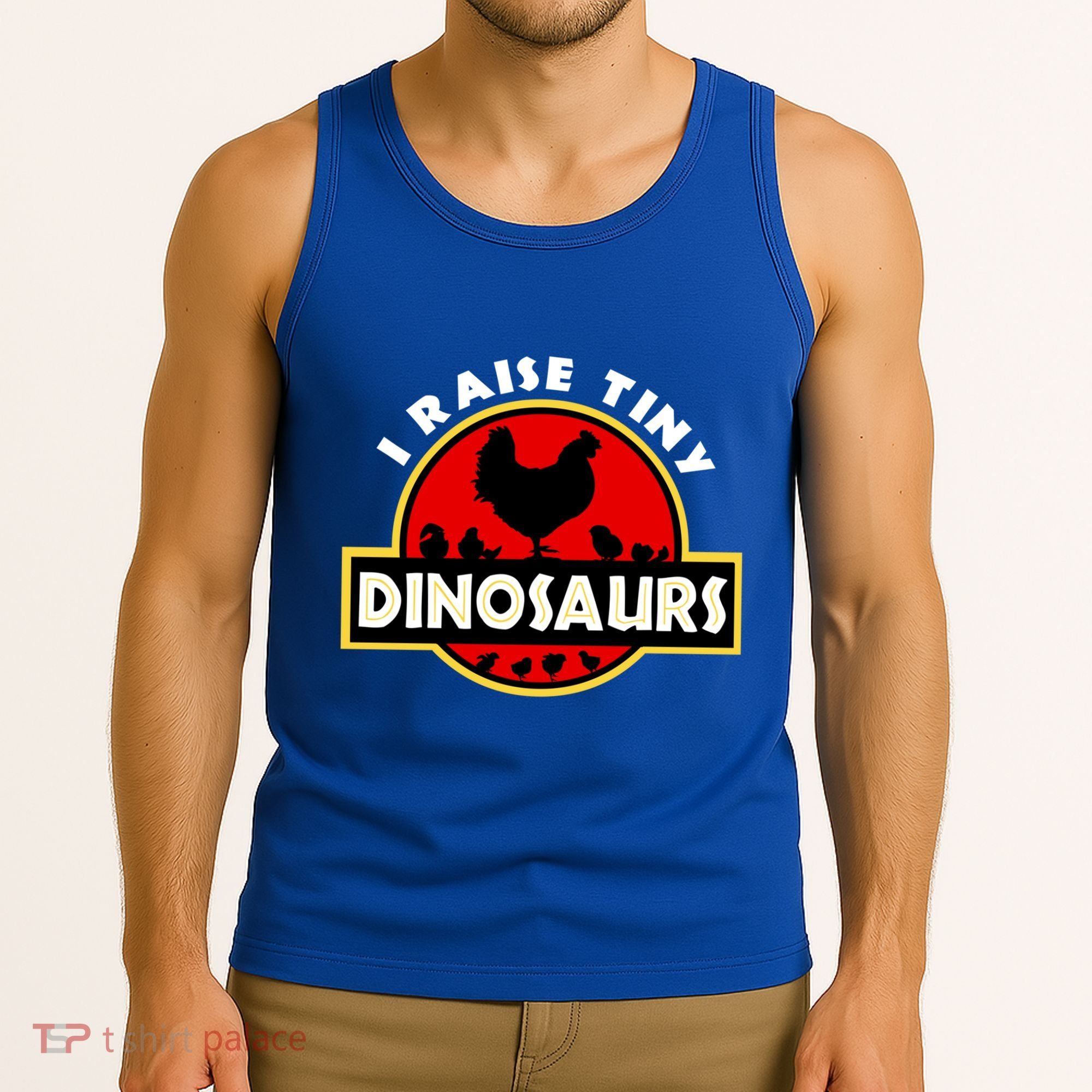 I Raise Tiny Dinosaurs Chicken Lover Gift Tank Top