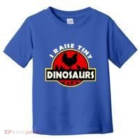 I Raise Tiny Dinosaurs Chicken Lover Gift Toddler T-Shirt thumb 0