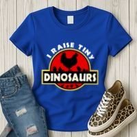 I Raise Tiny Dinosaurs Chicken Lover Gift Women's T-Shirt thumb 3