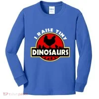 I Raise Tiny Dinosaurs Chicken Lover Gift Kids Long Sleeve Shirt thumb 0
