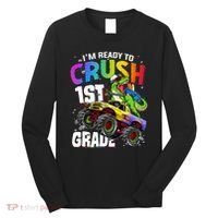 I'm Ready To Crush 1st Grade Dinosaur Back To School Long Sleeve Shirt thumb 0