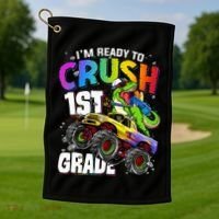 I'm Ready To Crush 1st Grade Dinosaur Back To School Golf Towel thumb 1