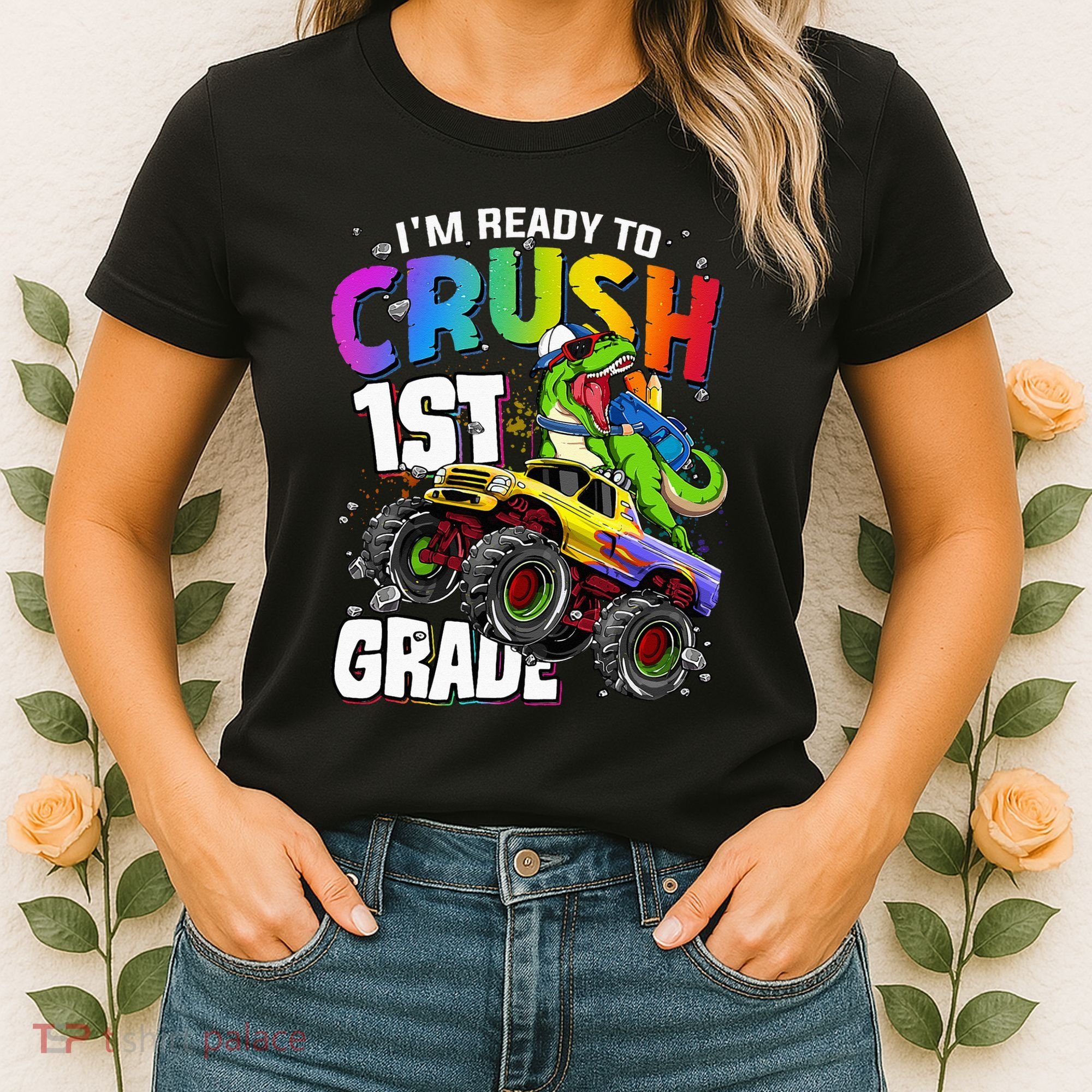 I'm Ready To Crush 1st Grade Dinosaur Back To School Women's T-Shirt
