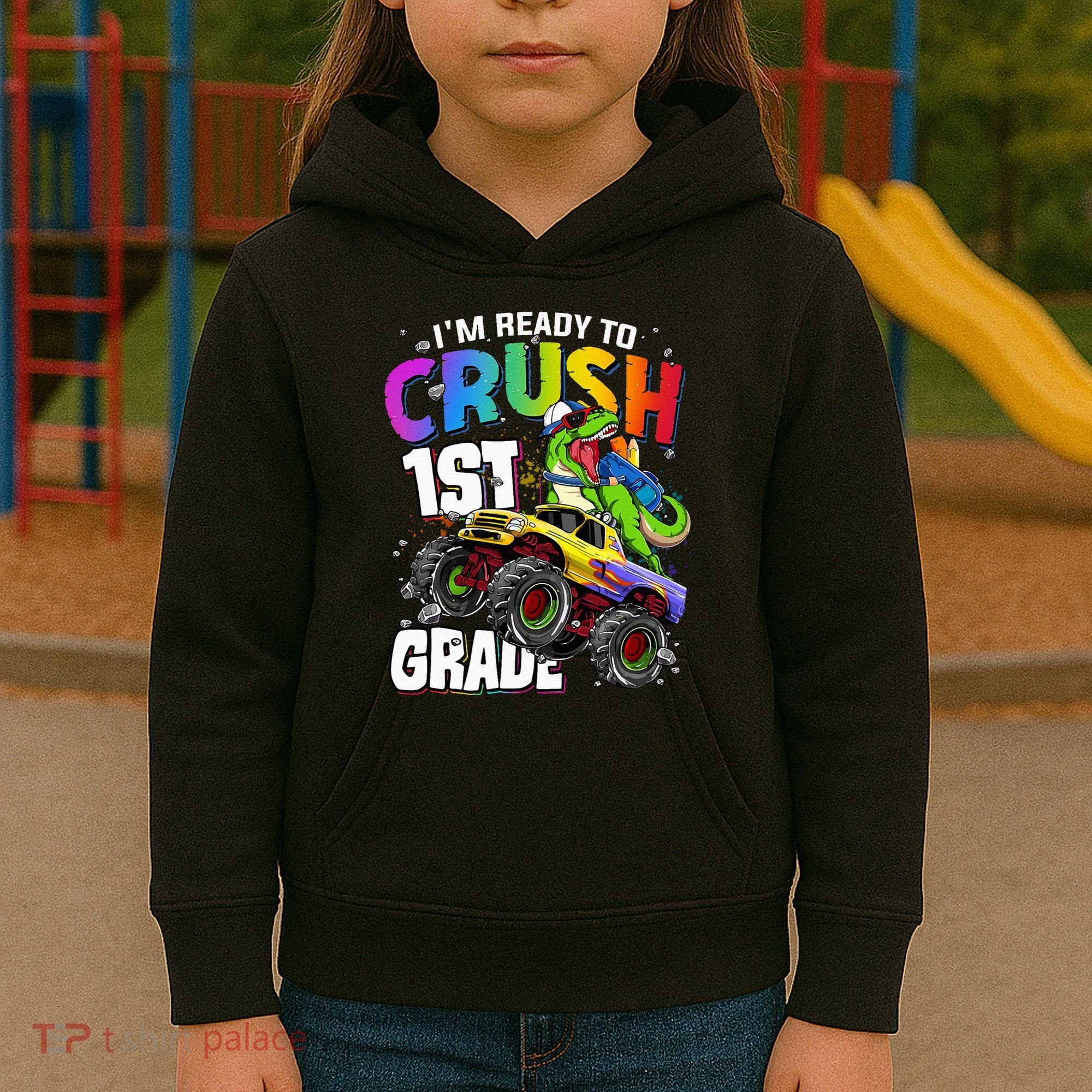I'm Ready To Crush 1st Grade Dinosaur Back To School Kids Hoodie