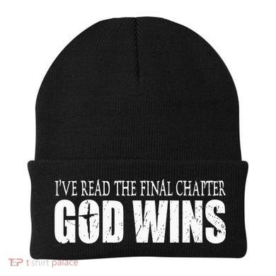I've Read the Final Chapter God Wins Christian Beanie