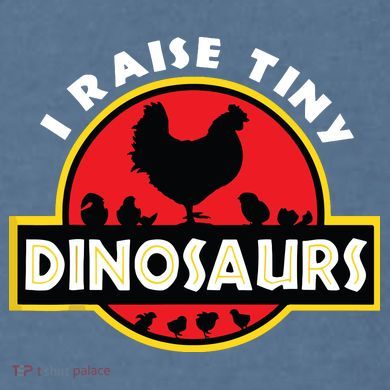 I Raise Tiny Dinosaurs Chicken Lover Garment-Dyed Sweatshirt