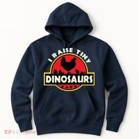 I Raise Tiny Dinosaurs Chicken Lover Hoodie thumb 0