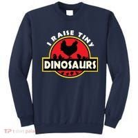 I Raise Tiny Dinosaurs Chicken Lover Sweatshirt thumb 0