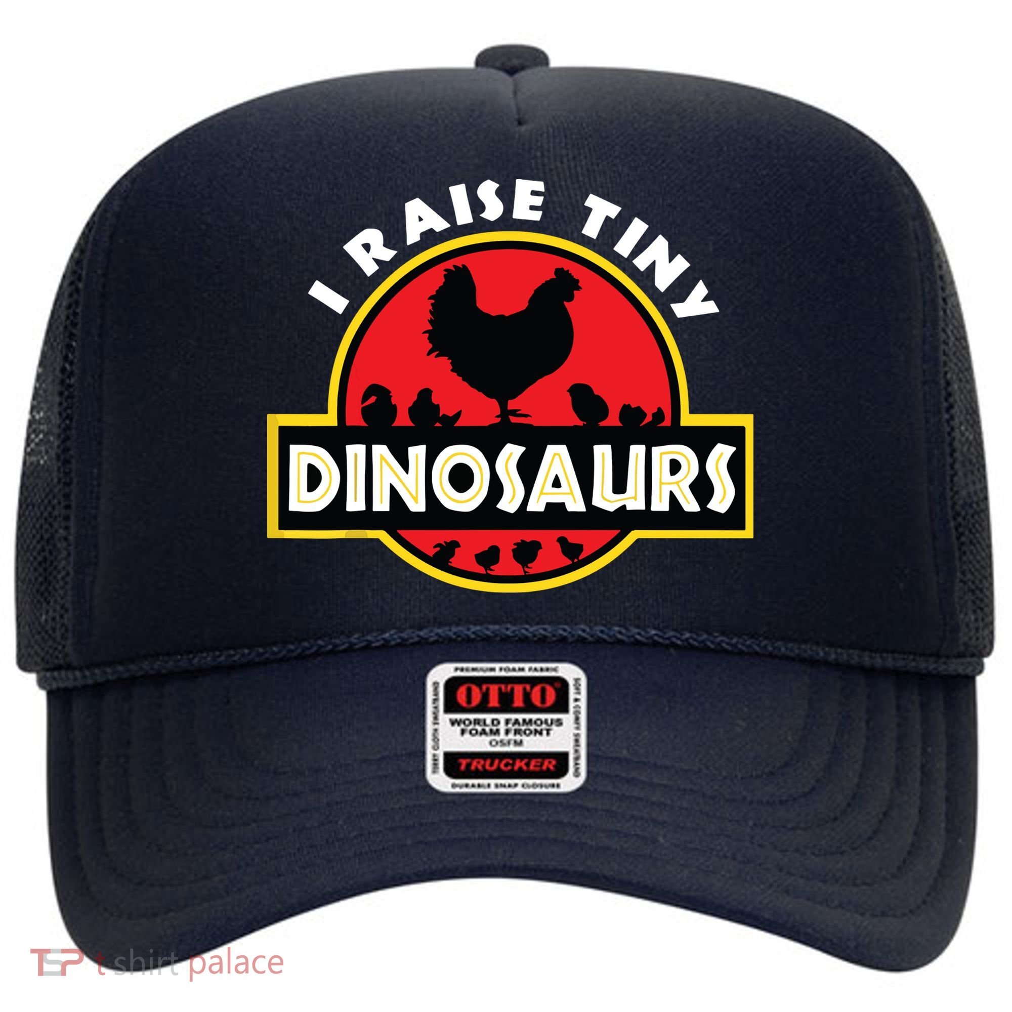 I Raise Tiny Dinosaurs Chicken Lover Hat