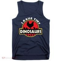 I Raise Tiny Dinosaurs Chicken Lover Tank Top thumb 0