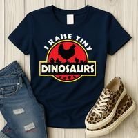 I Raise Tiny Dinosaurs Chicken Lover Women's T-Shirt thumb 3