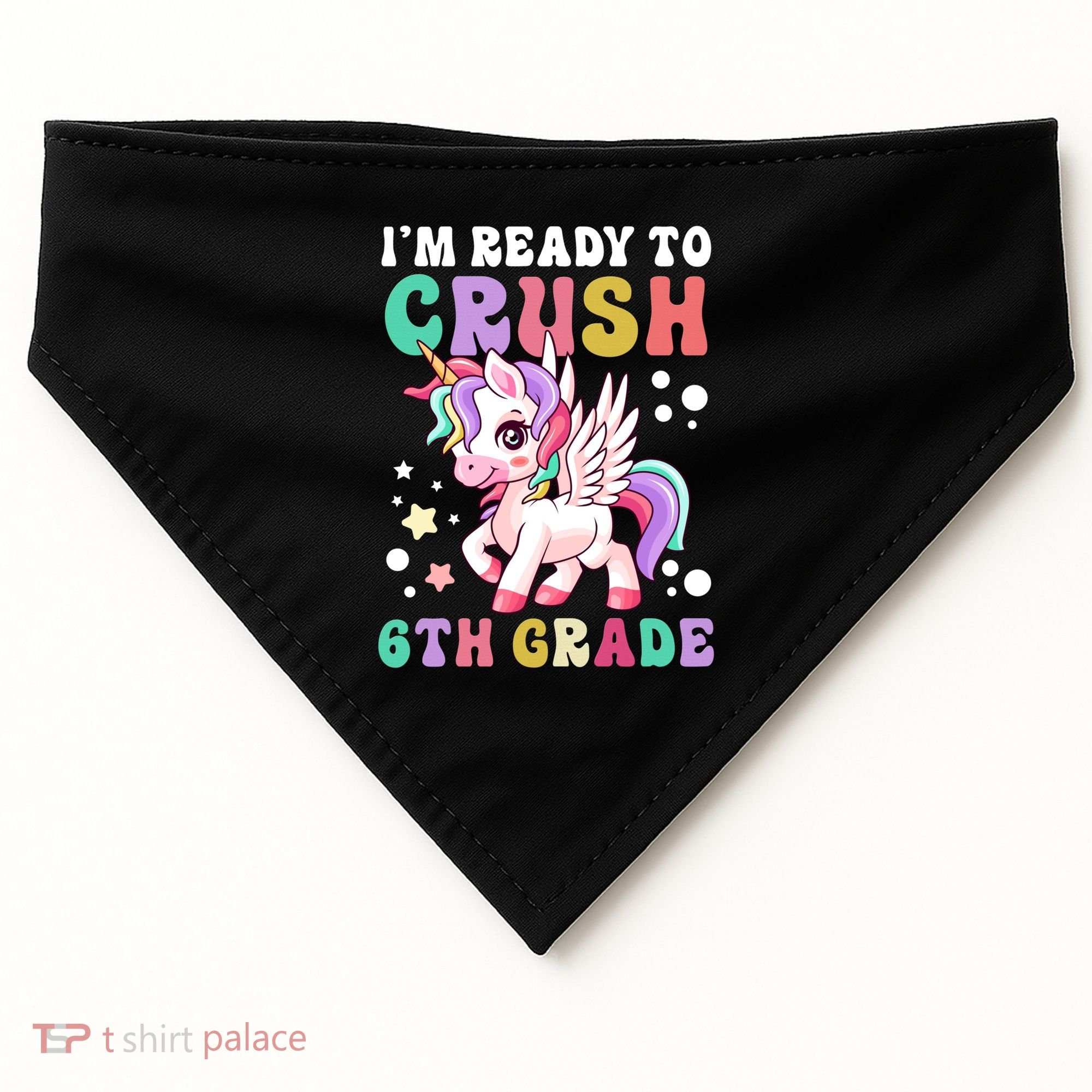 Im Ready To Crush 6Th Grade Cute Unicorn Back To School Gift USA-Made Doggie Bandana