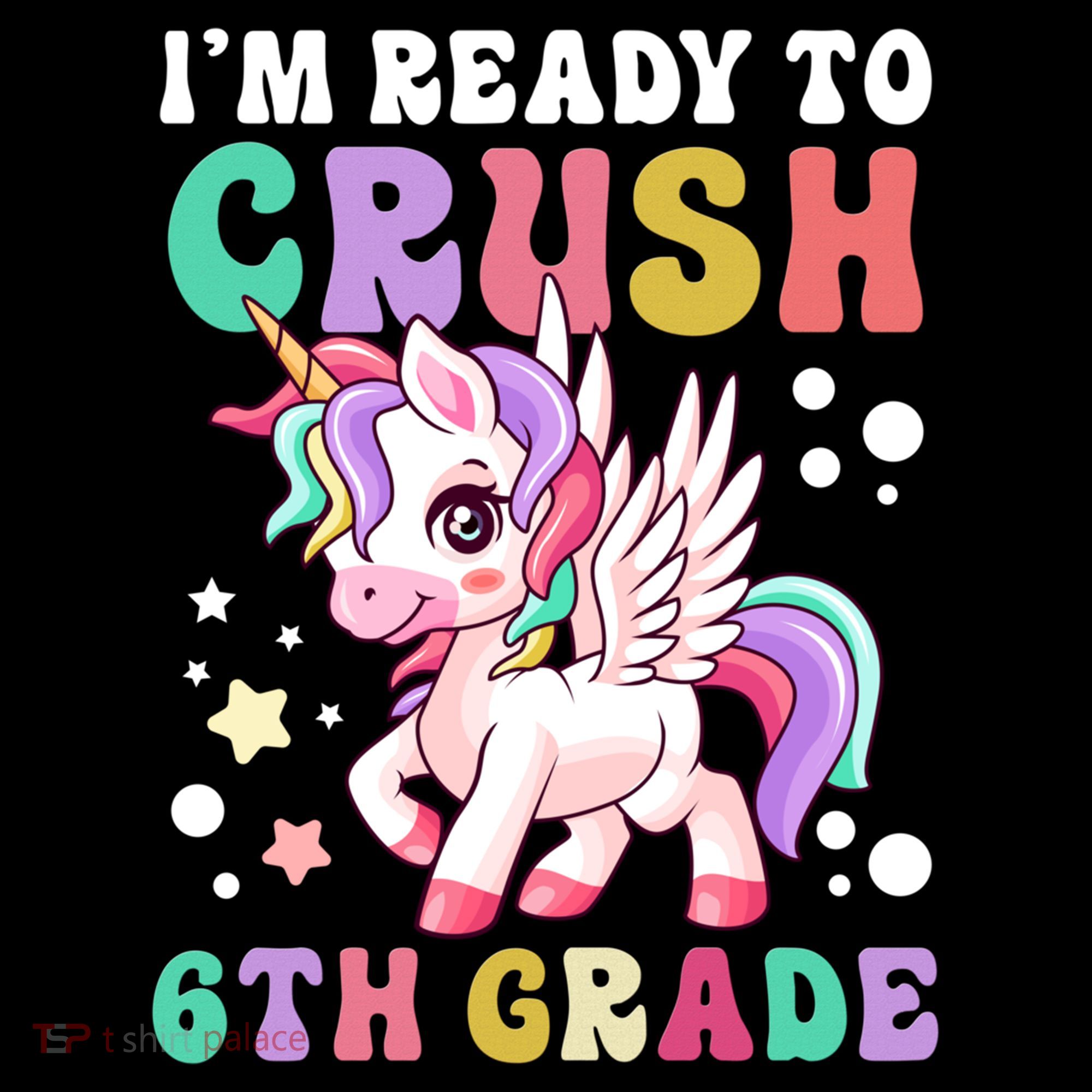 Im Ready To Crush 6Th Grade Cute Unicorn Back To School Gift Coffee Mug