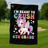 Im Ready To Crush 6Th Grade Cute Unicorn Back To School Gift Golf Towel thumb 1