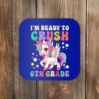 Im Ready To Crush 6Th Grade Cute Unicorn Back To School Gift Coaster thumb 0