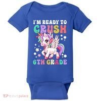 Im Ready To Crush 6Th Grade Cute Unicorn Back To School Gift Baby Bodysuit thumb 0