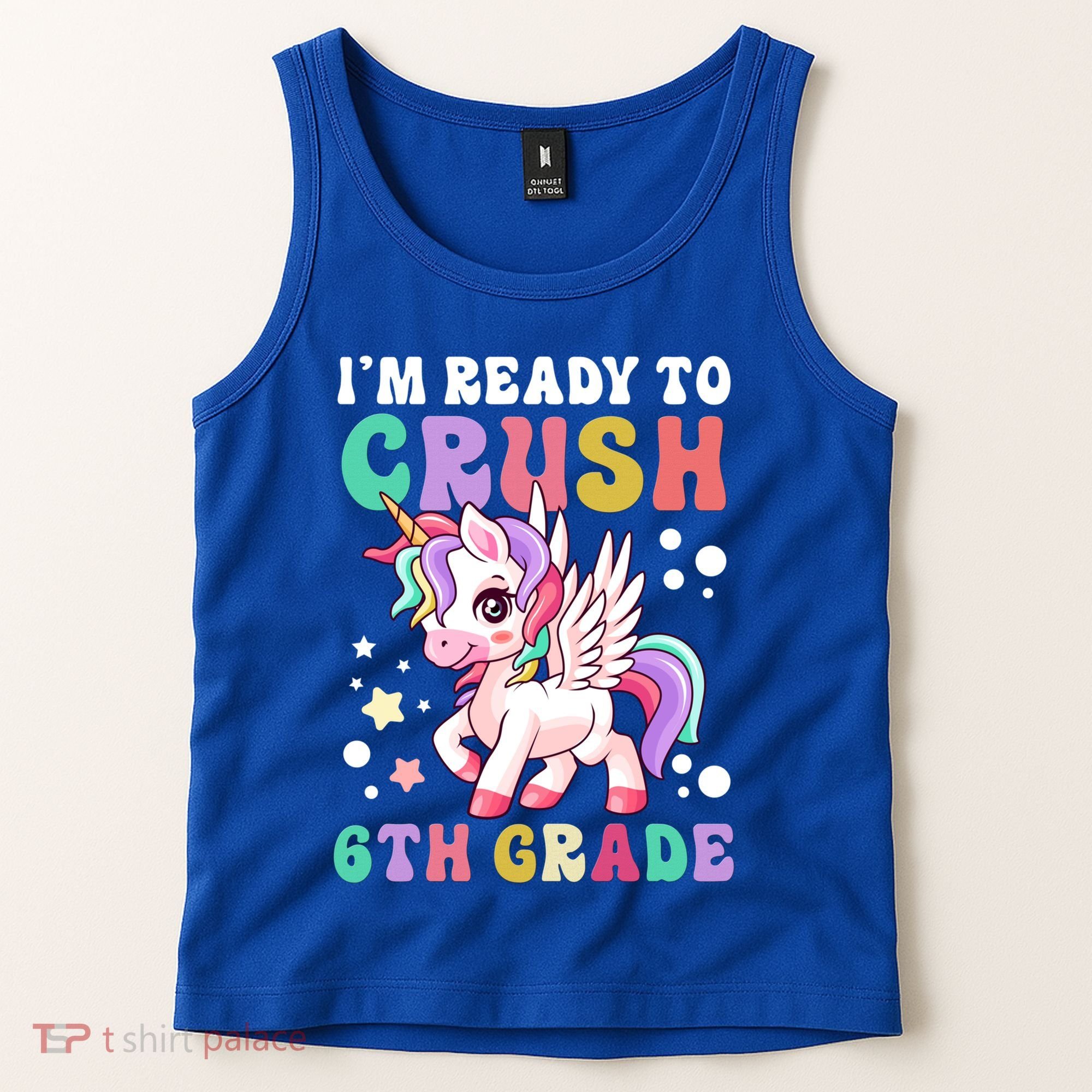 Im Ready To Crush 6Th Grade Cute Unicorn Back To School Gift Tank Top