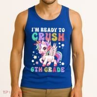 Im Ready To Crush 6Th Grade Cute Unicorn Back To School Gift Tank Top thumb 3