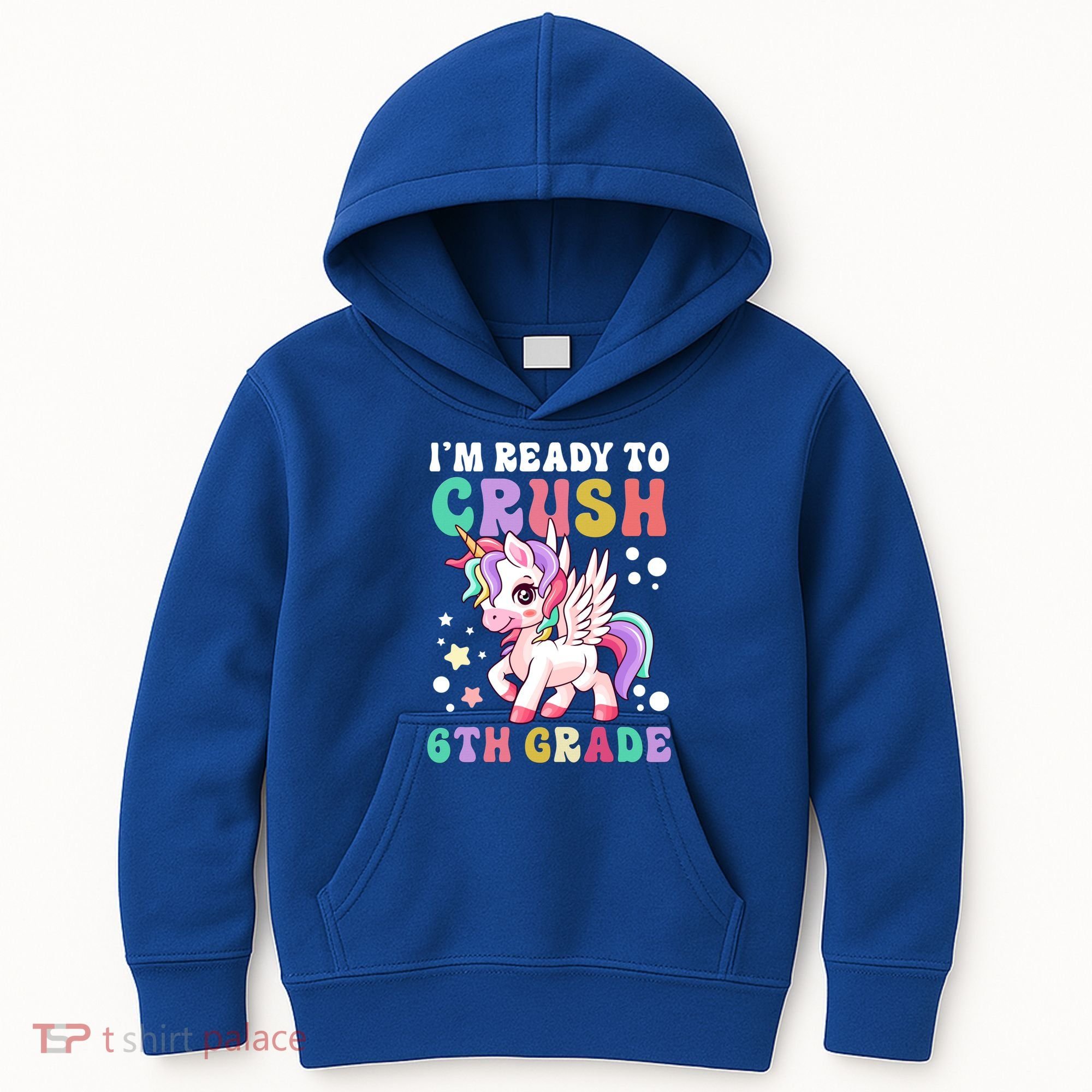 Im Ready To Crush 6Th Grade Cute Unicorn Back To School Gift Kids Hoodie