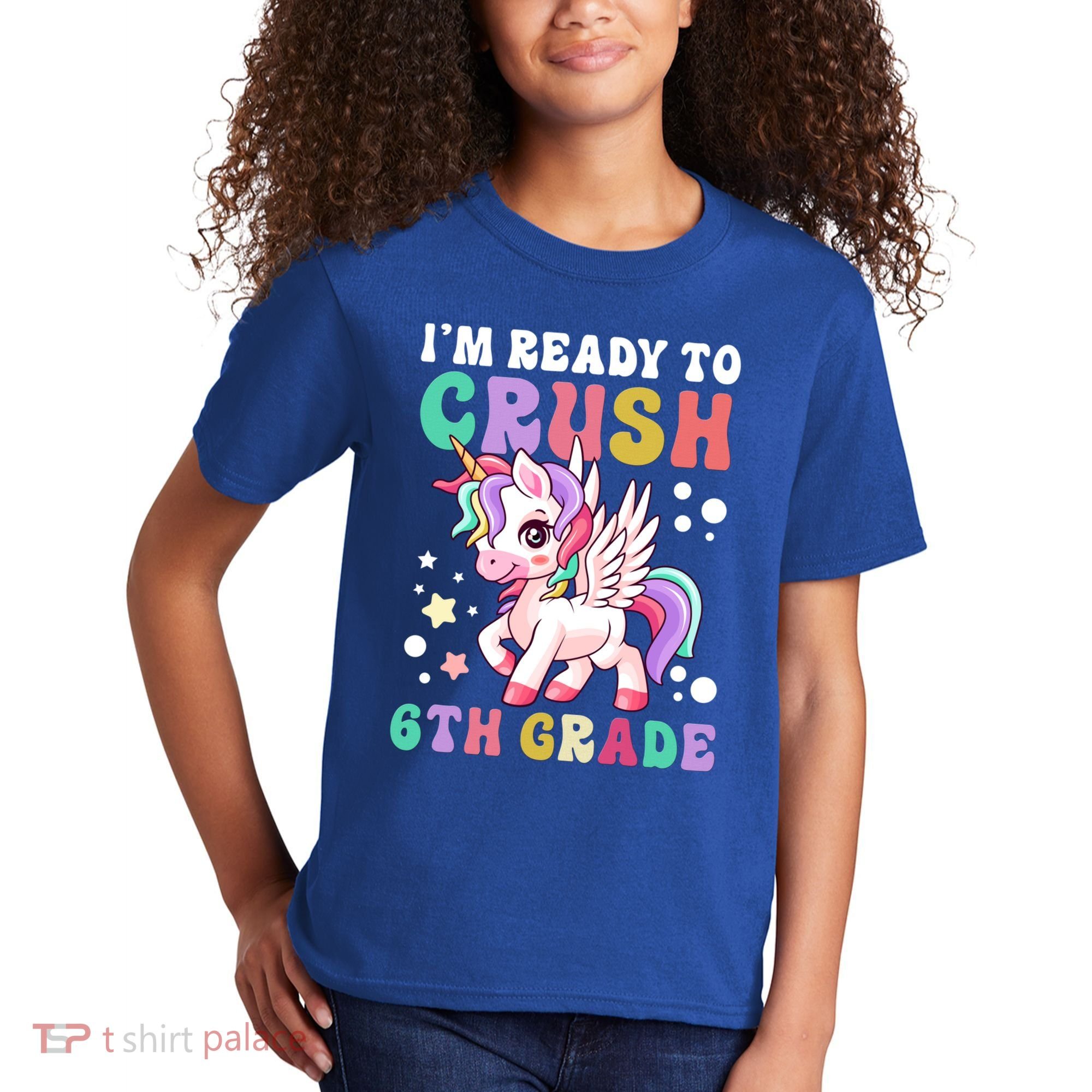 Im Ready To Crush 6Th Grade Cute Unicorn Back To School Gift Kids T-Shirt
