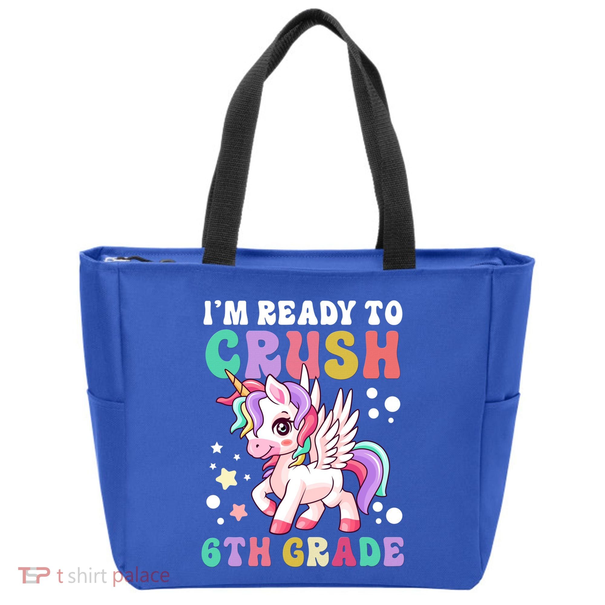 Im Ready To Crush 6Th Grade Cute Unicorn Back To School Gift Tote Bag