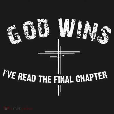 I've Read The Final Chapter God Wins Polo