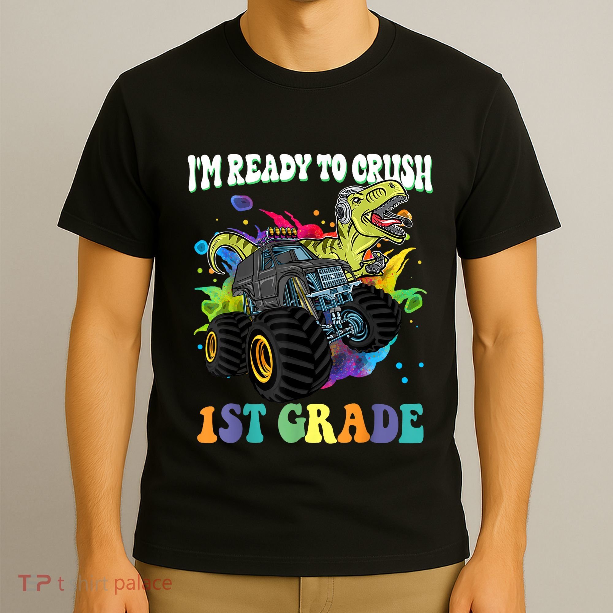 Im Ready To Crush 1st Grade Dinosaur Back To School T-Shirt