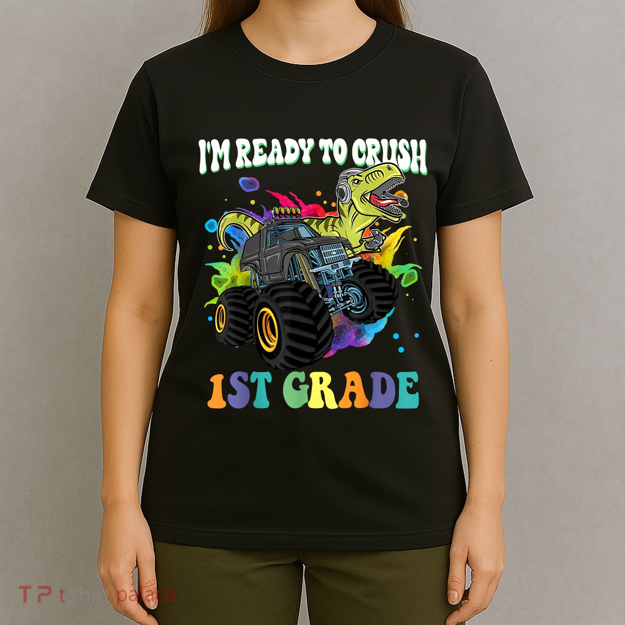 Im Ready To Crush 1st Grade Dinosaur Back To School T-Shirt