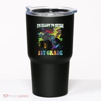 Im Ready To Crush 1st Grade Dinosaur Back To School Tumbler thumb 0